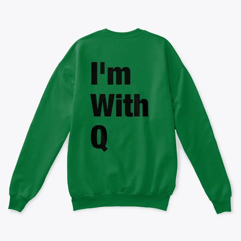 "I'm with Q"