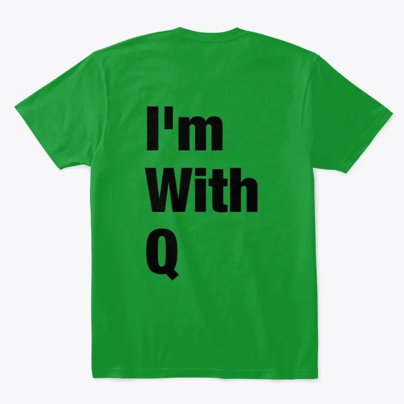 "I'm with Q"